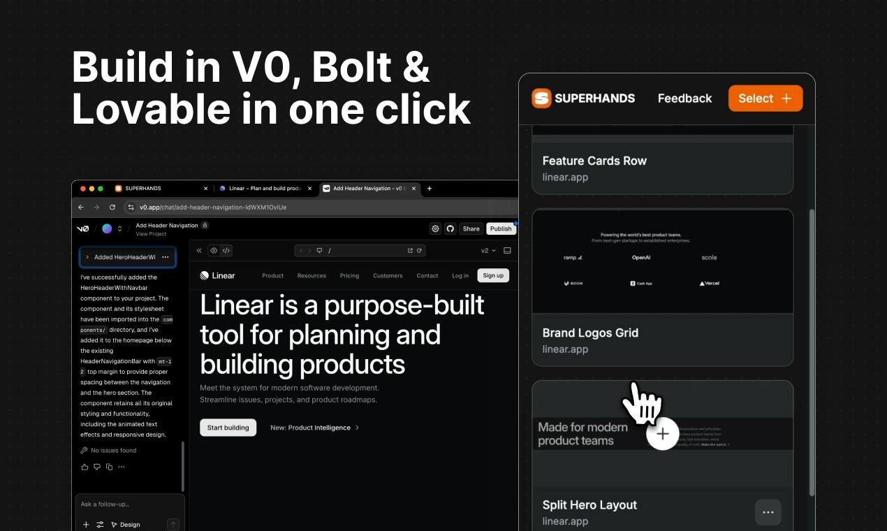 Then paste one into v0, Bolt or Lovable. Here Linear's hero turns up inside a v0 project.